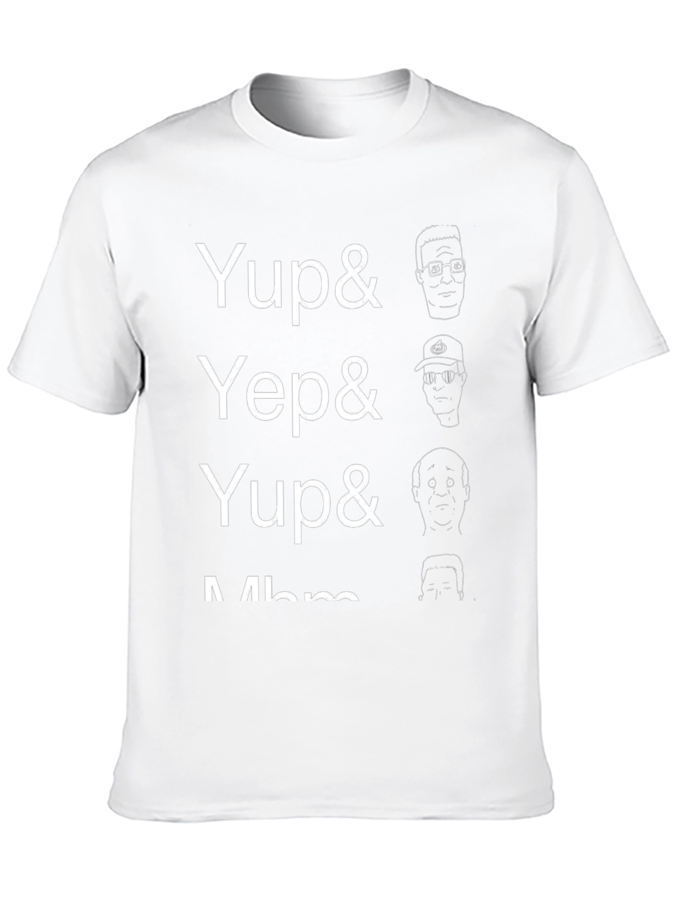 Yup Yep King of the Hill T-Shirt