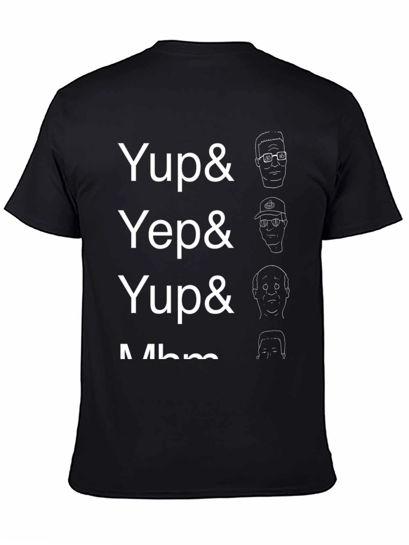 Yup Yep King of the Hill T-Shirt