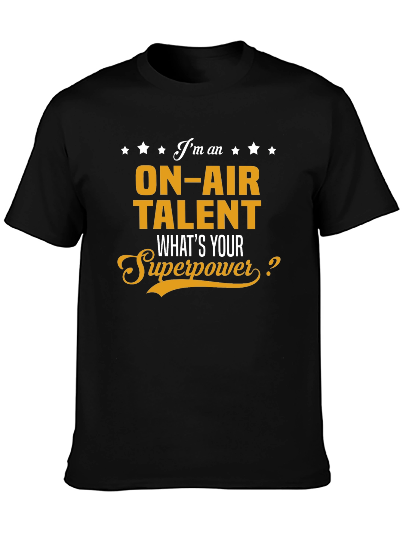 On-Air Talent Superpower Graphic Tee