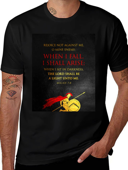 Micah 7:8 T-Shirt - When I Fall I Shall Arise