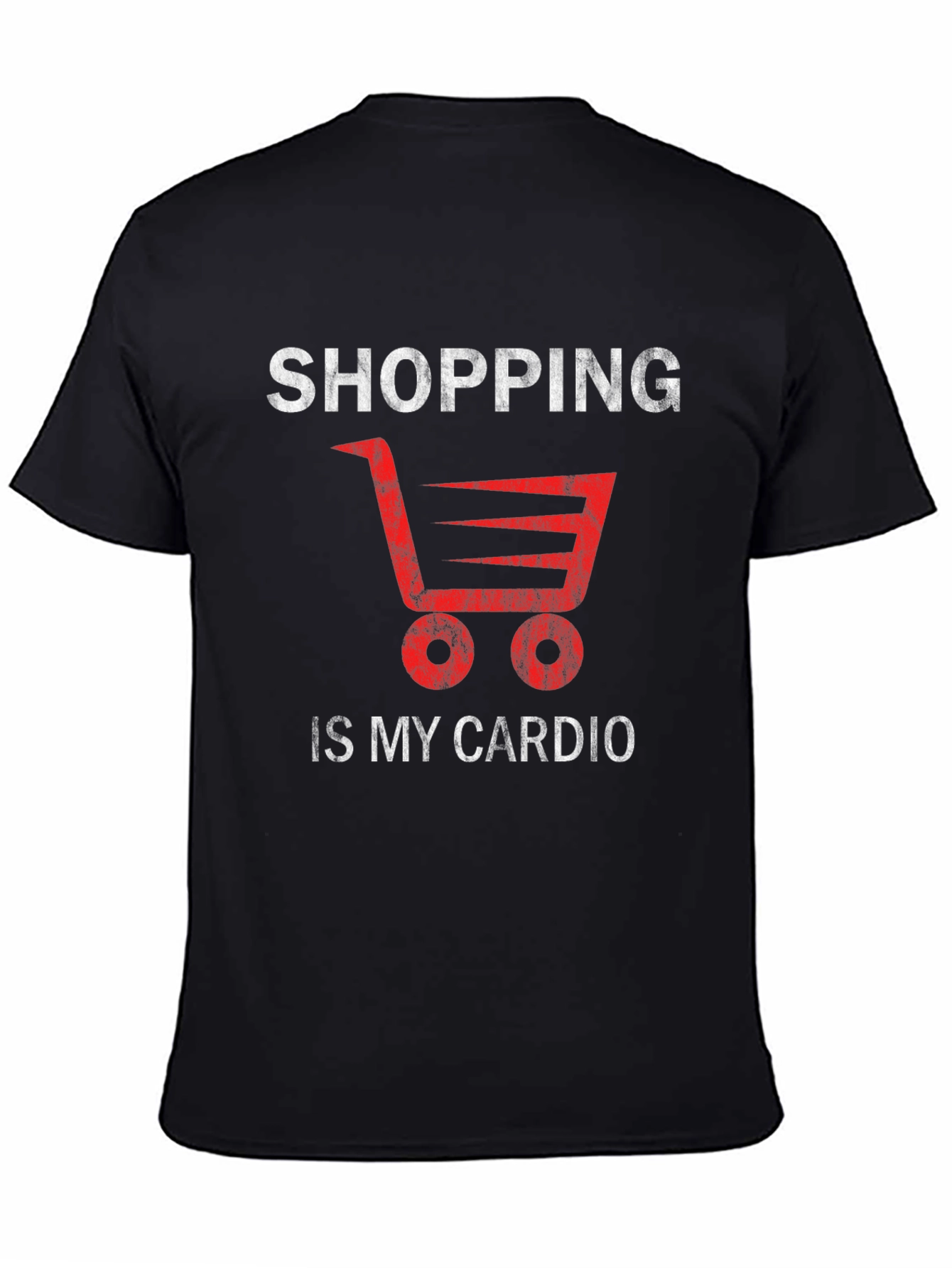 Shopping is My Cardio T-Shirt