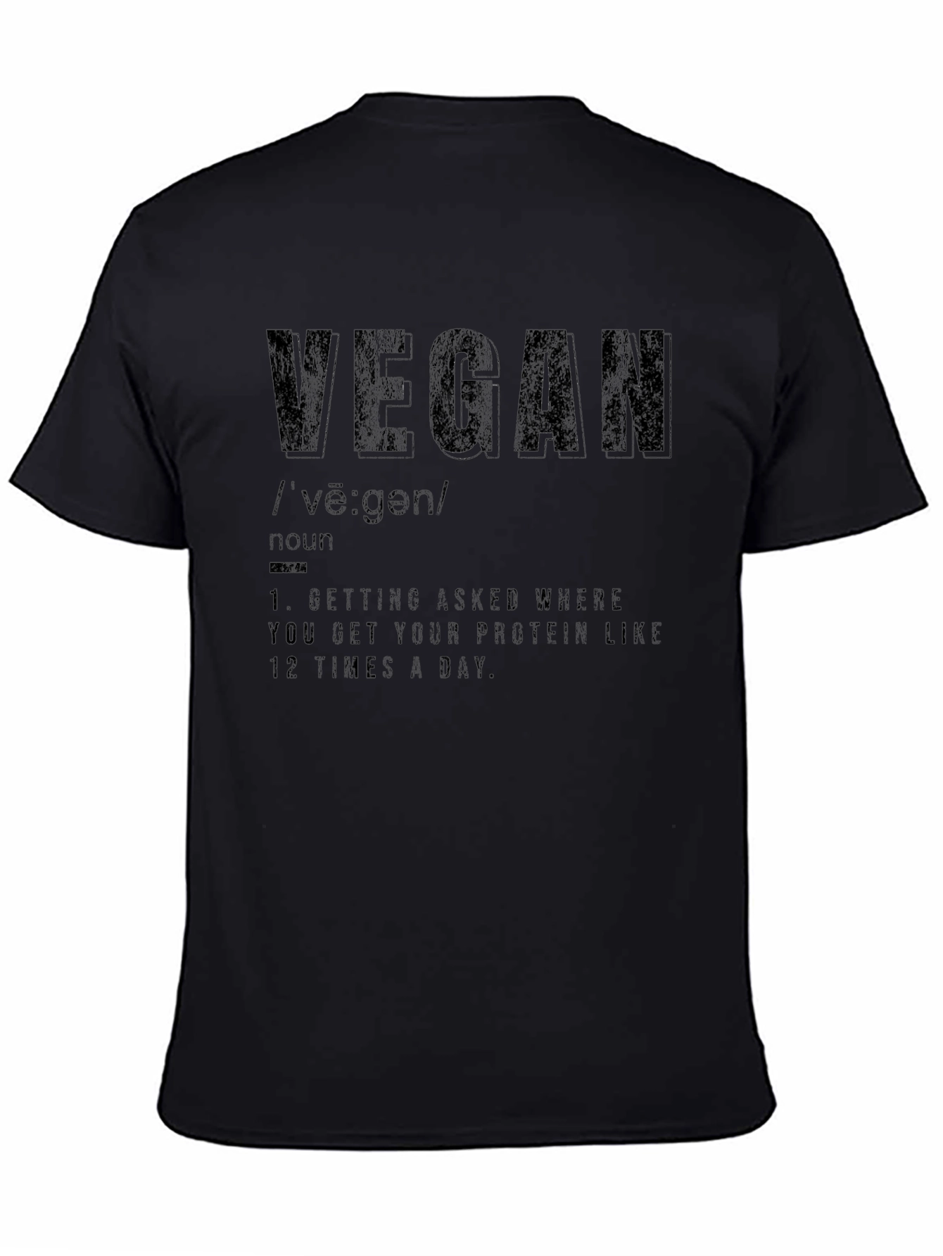 Vegan Definition T-Shirt - Protein Question Answered