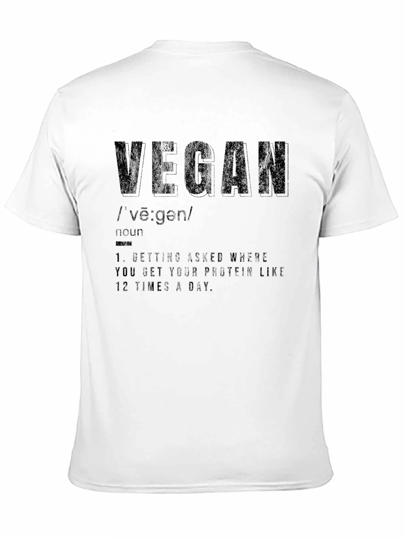 Vegan Definition T-Shirt - Protein Question Answered