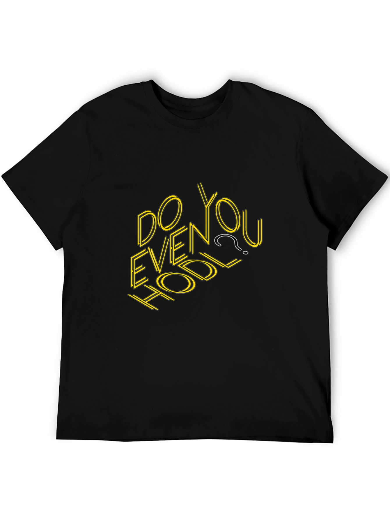 Do You Even Hodl? Graphic T-Shirt