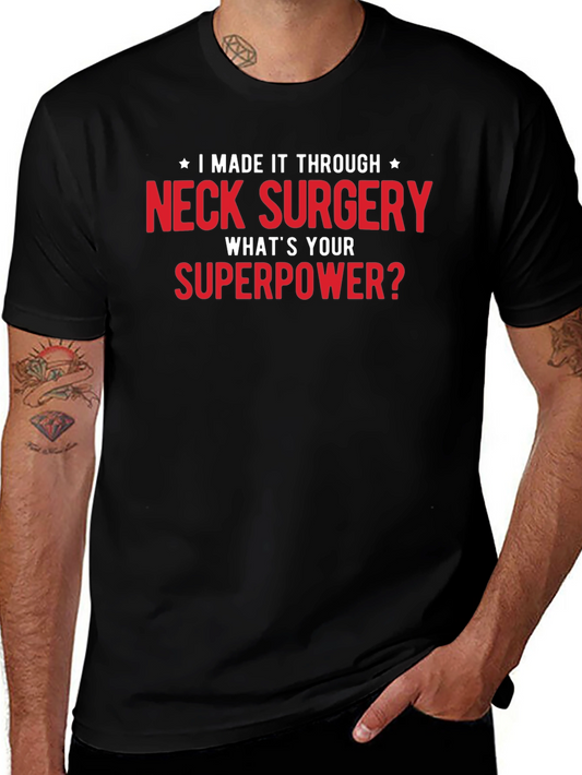 Neck Surgery Superpower T-Shirt