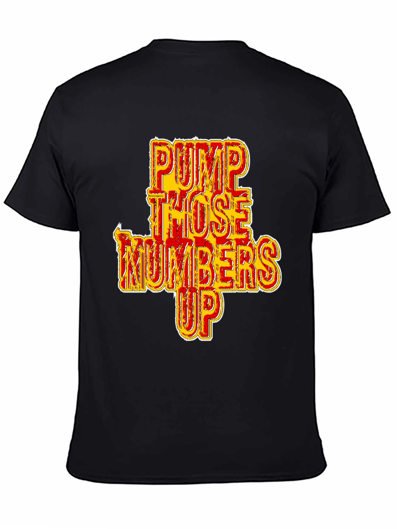 Pump Those Numbers Up Black Graphic Tee