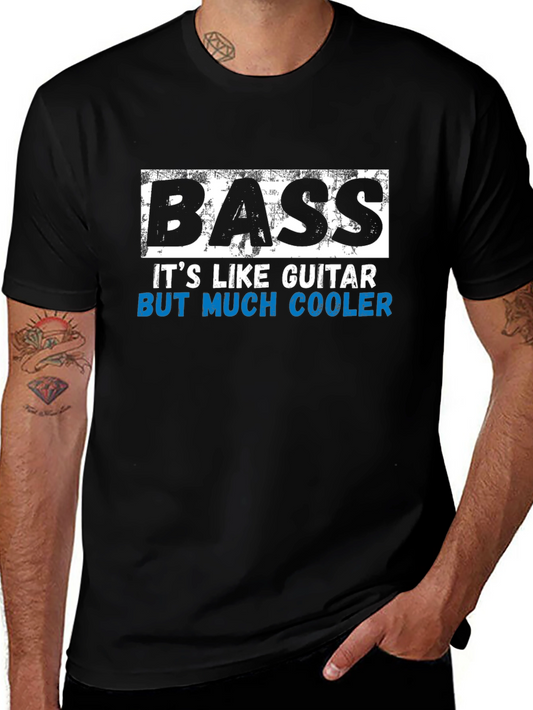 Bass is Cooler T-Shirt Musician Tee Funny Band Shirt