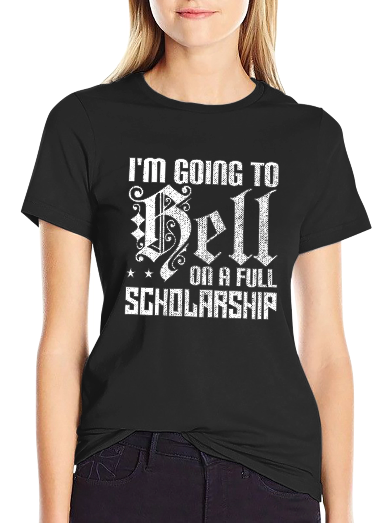 Going to Hell on a Full Scholarship T-Shirt