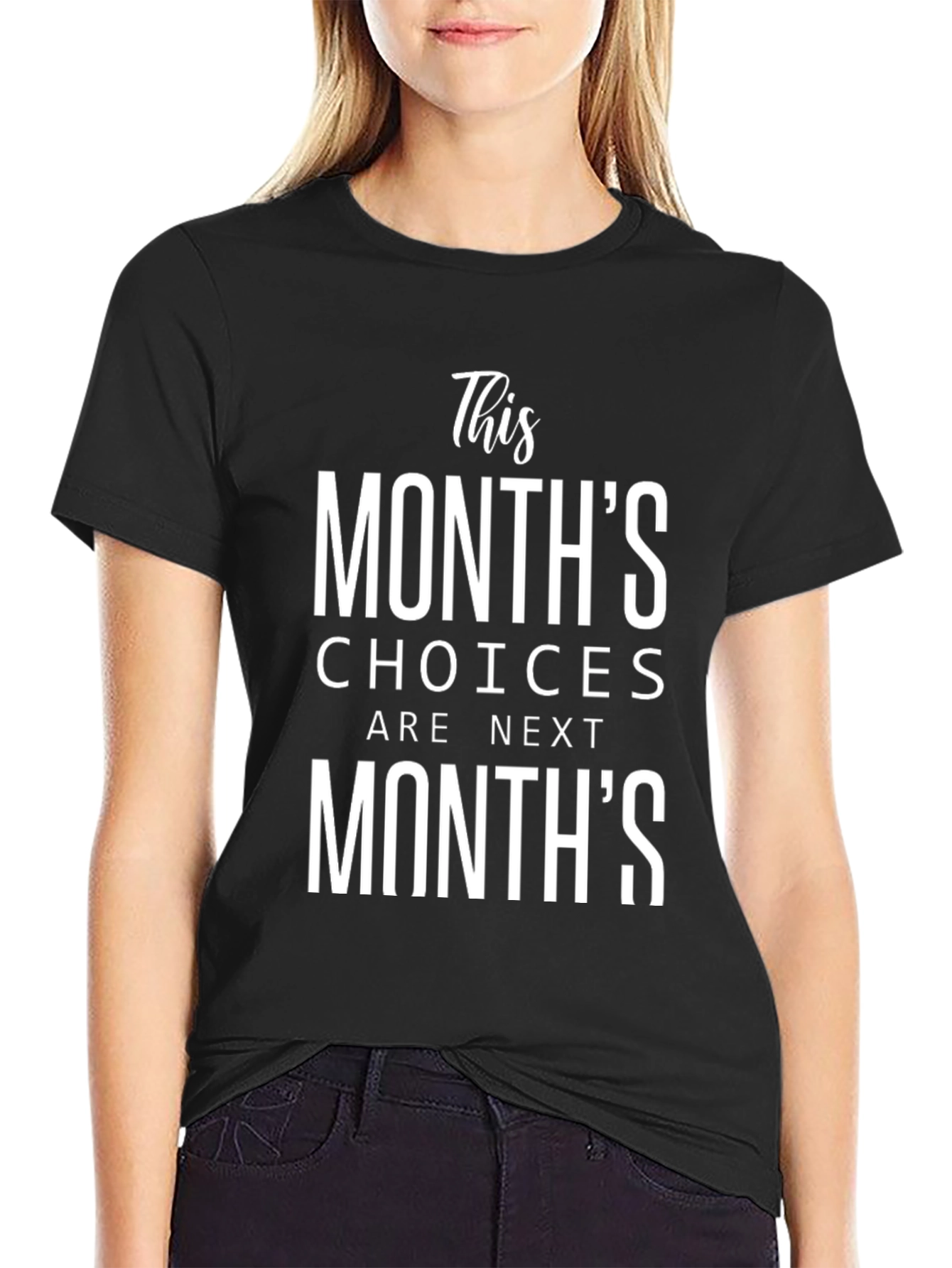 This Months Choices T-Shirt - Black Graphic Tee