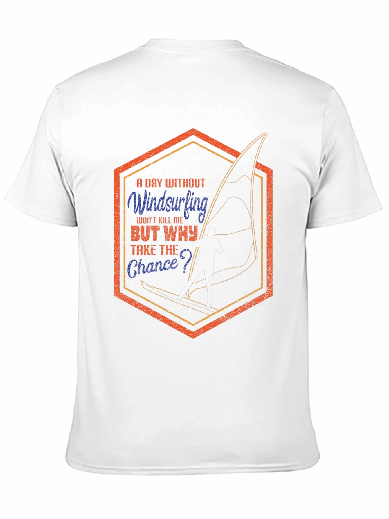 Windsurfing T-Shirt - A Day Without Windsurfing