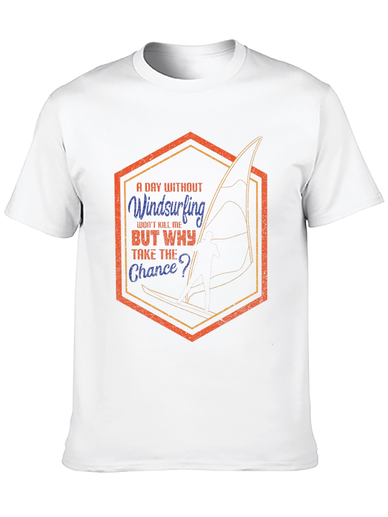 Windsurfing T-Shirt - A Day Without Windsurfing
