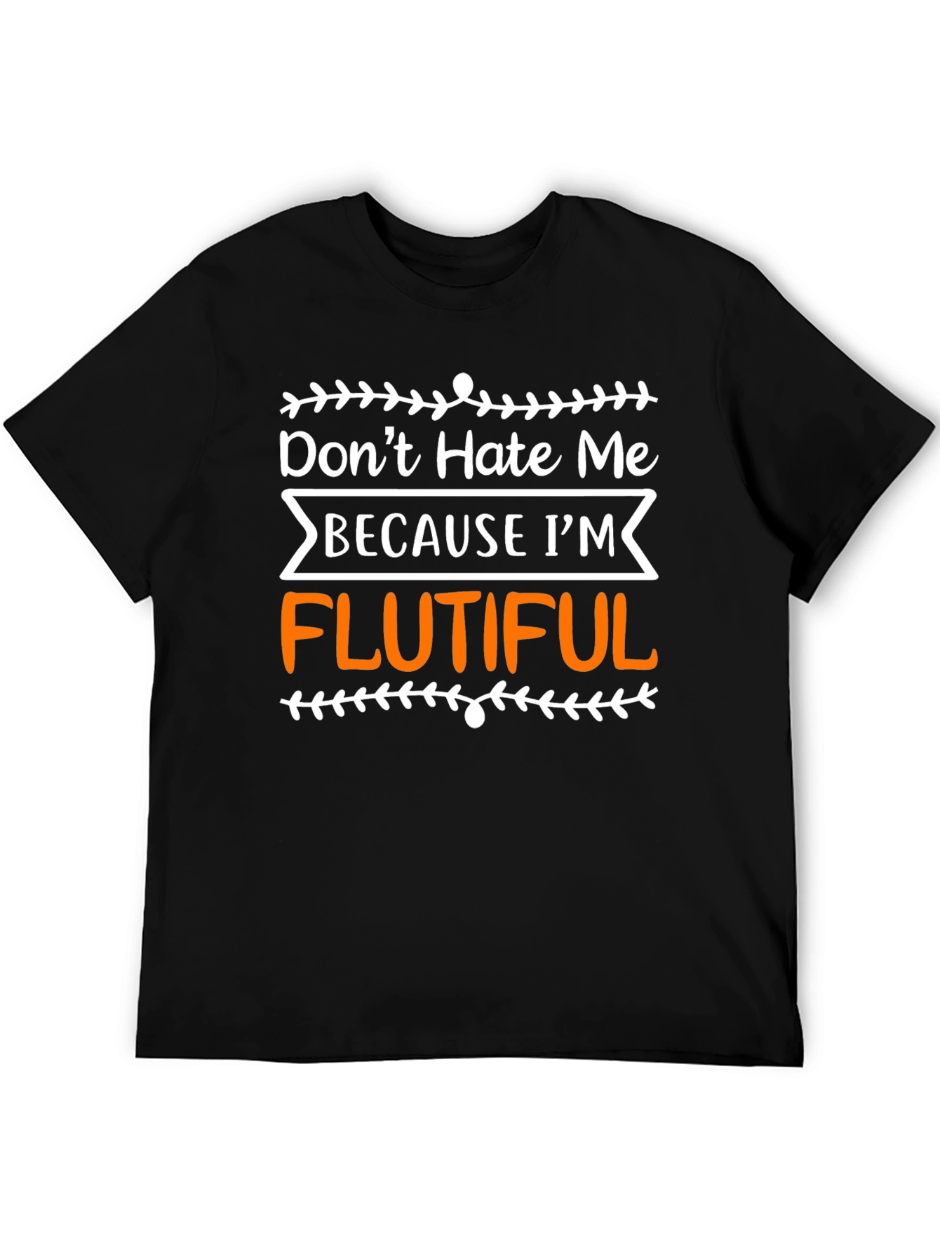 Funny Flutiful T-Shirt
