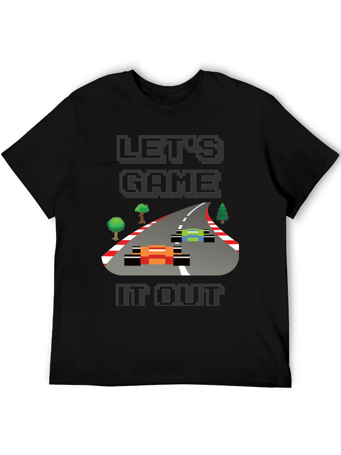 Lets Game It Out T-Shirt