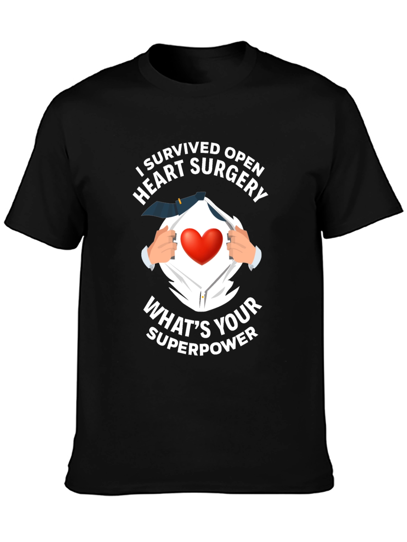 Heart Surgery Survivor Superpower T-Shirt