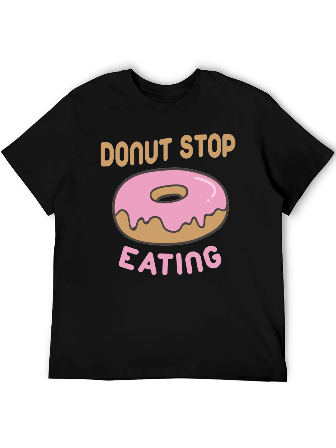 Donut Stop Eating Graphic T-Shirt