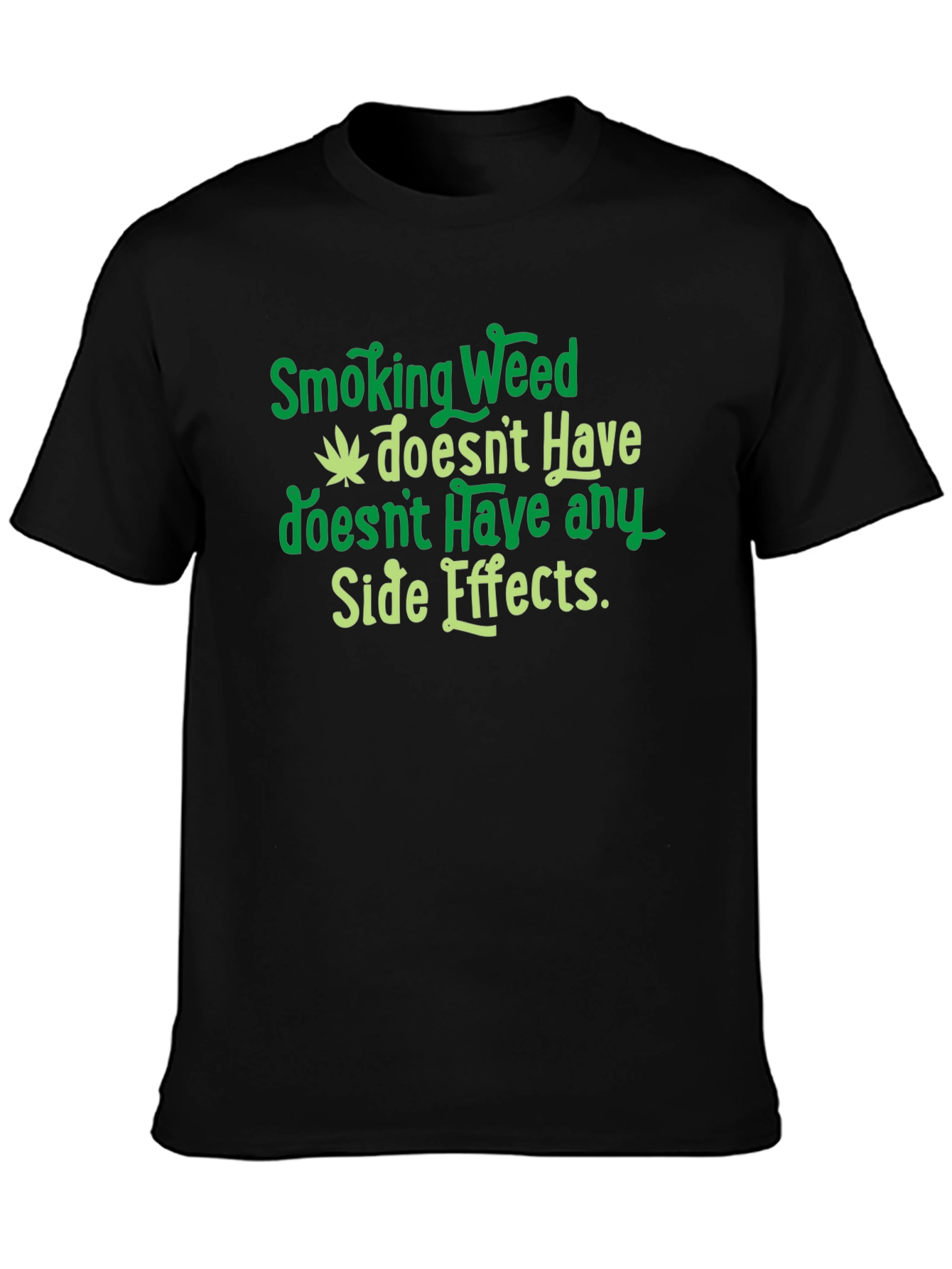 Smoking Weed Side Effects Graphic T-Shirt