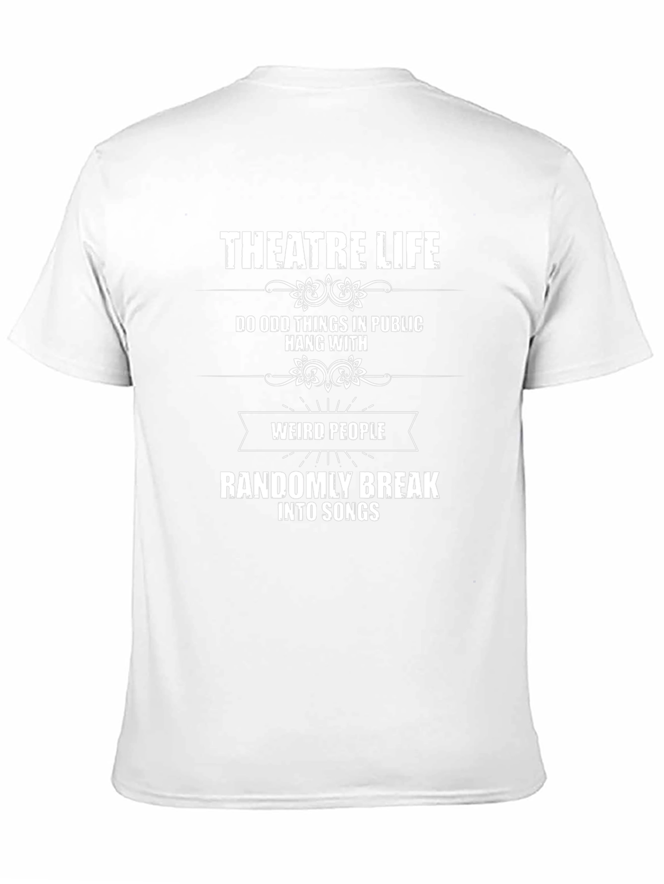 Theatre Life Graphic T-Shirt - Funny Musical Theater Tee
