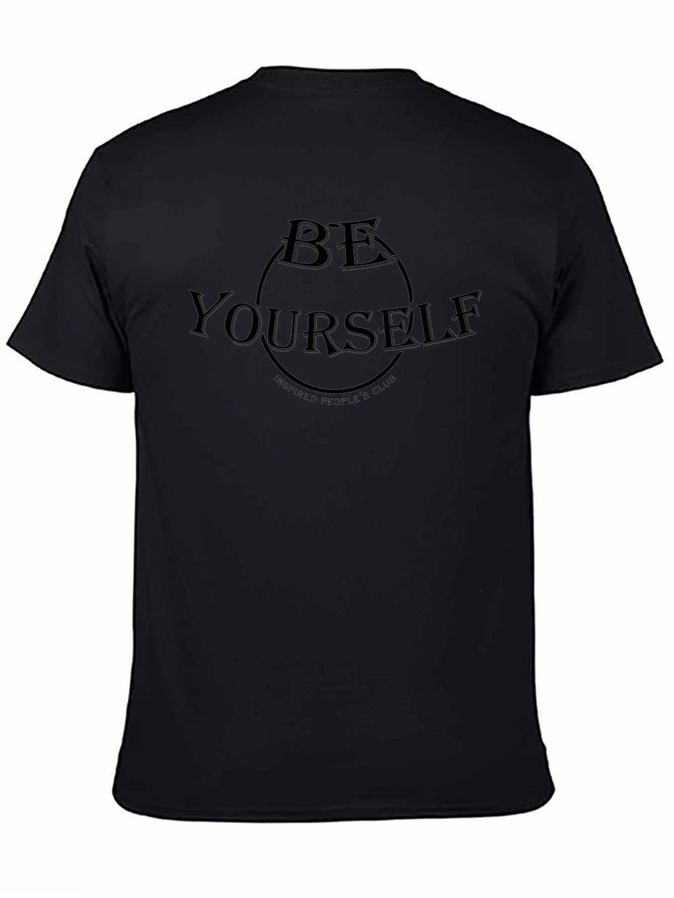 Be Yourself Graphic T-Shirt - Inspired Peoples Club