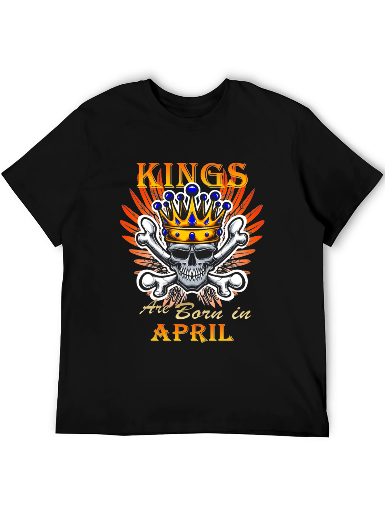 Kings Are Born In April T-Shirt