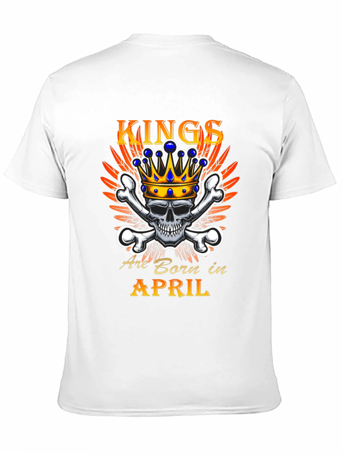 Kings Are Born In April T-Shirt