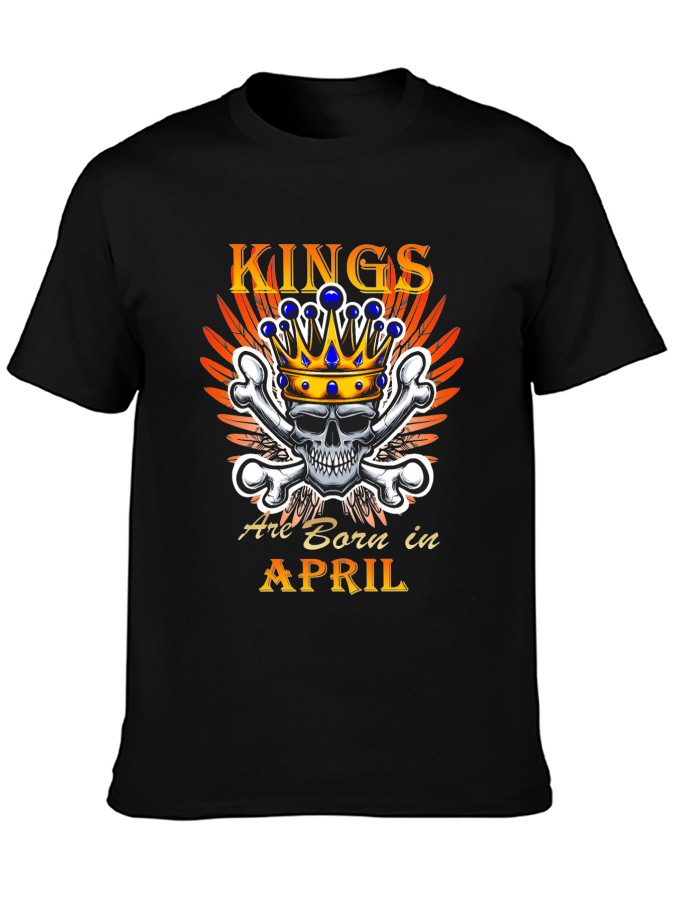 Kings Are Born In April T-Shirt