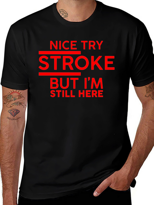 Funny Stroke Survivor Graphic Tee