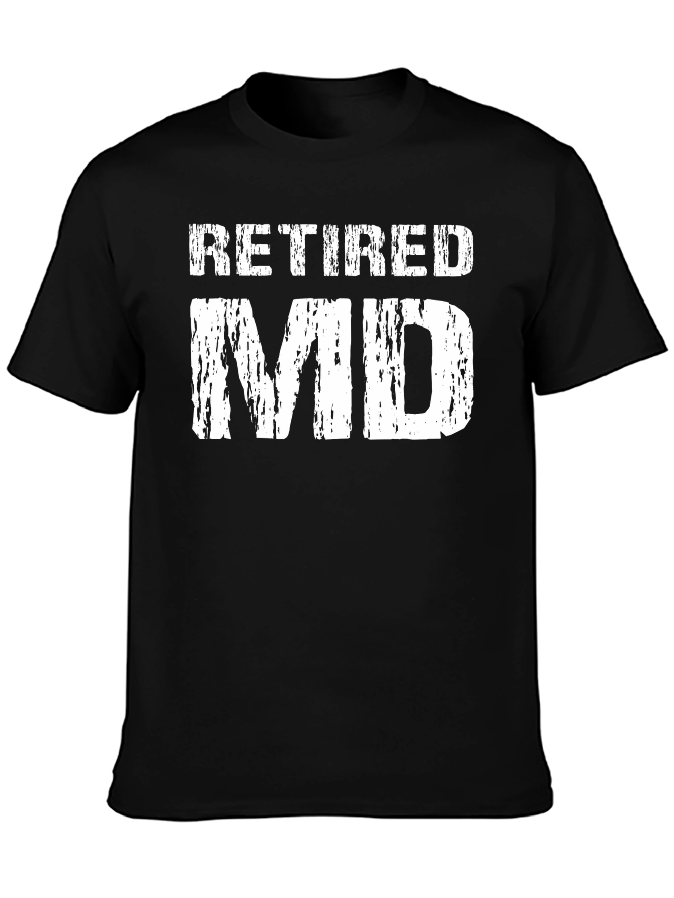 Retired MD T-Shirt - Doctor Gift