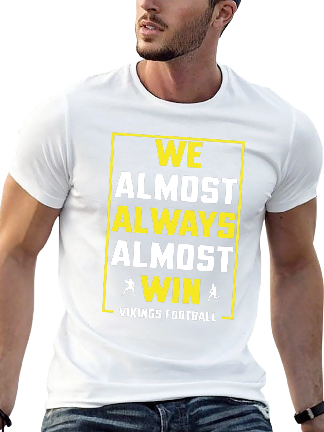 Vikings Football T-Shirt: We Almost Always Almost Win