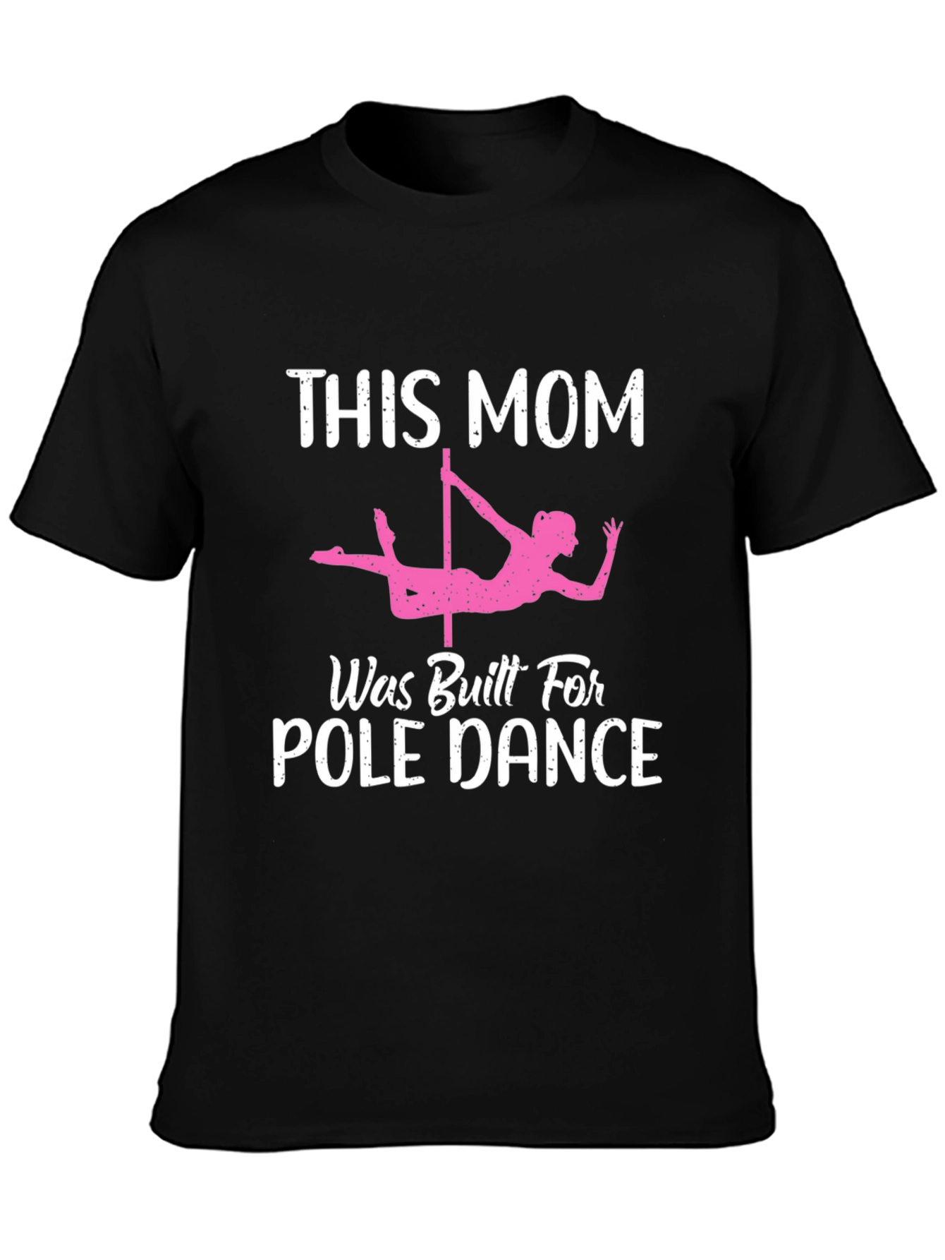 Pole Dance Mom Graphic Tee