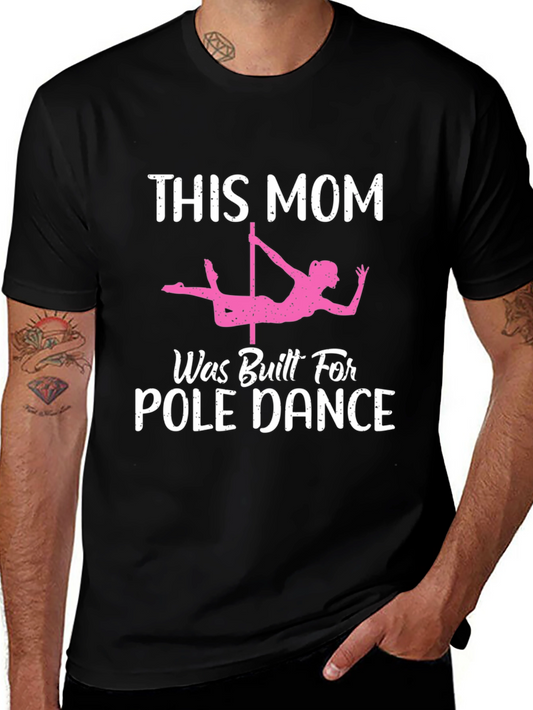 Pole Dance Mom Graphic Tee