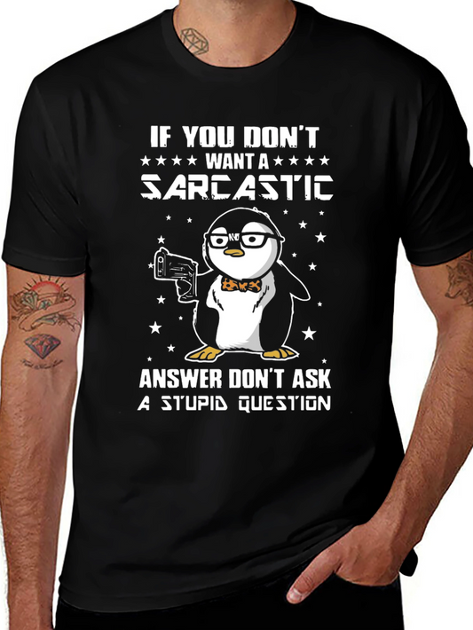Sarcastic Penguin T-Shirt - Funny Graphic Tee