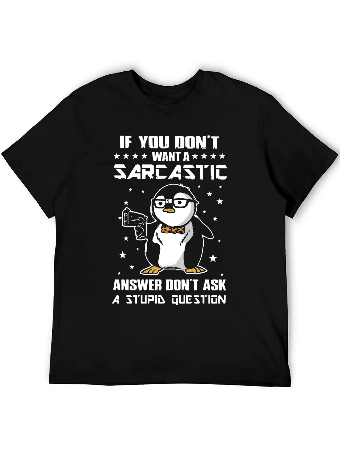 Sarcastic Penguin T-Shirt - Funny Graphic Tee