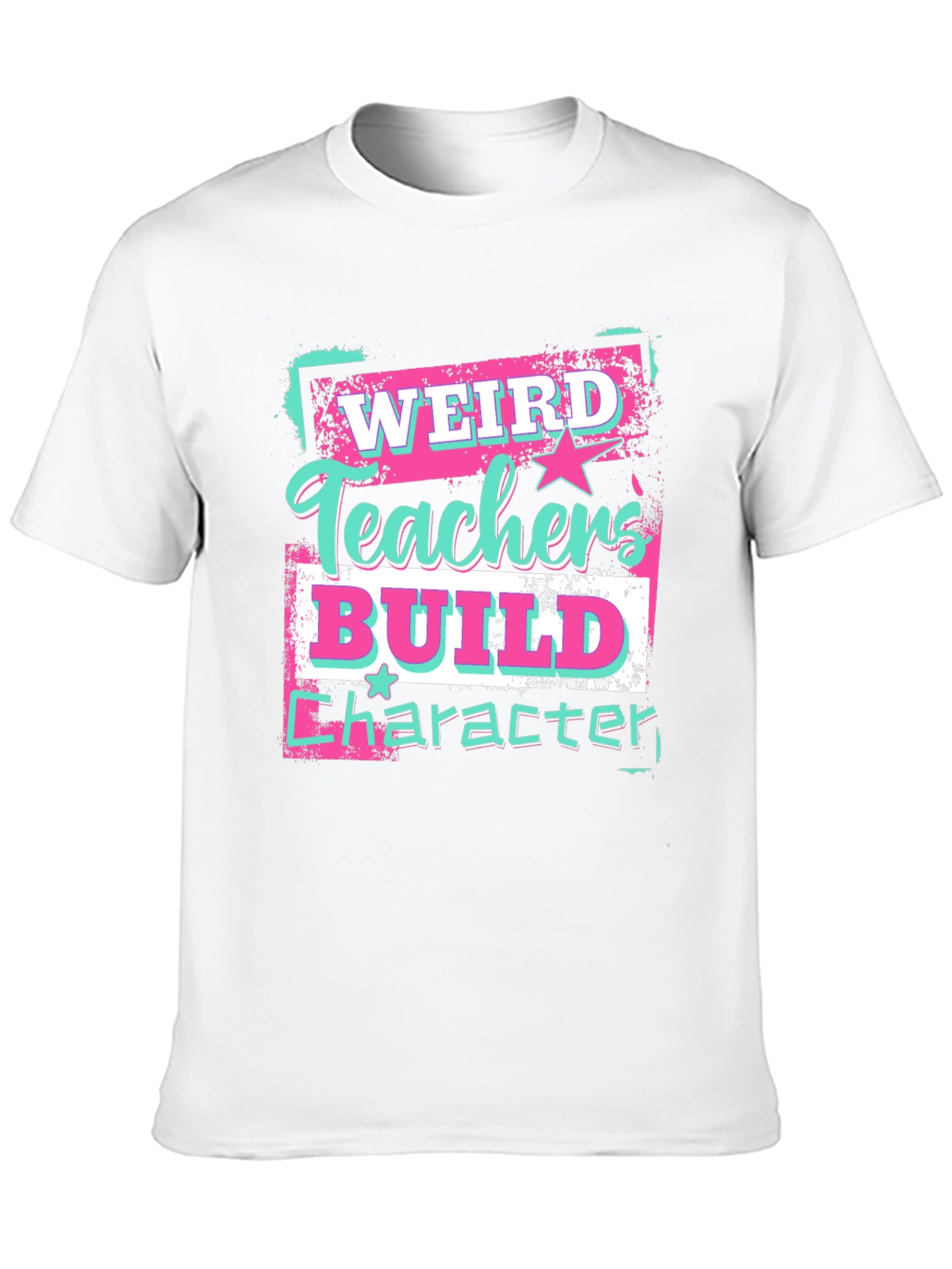 Weird Teachers Build Character Graphic Tee