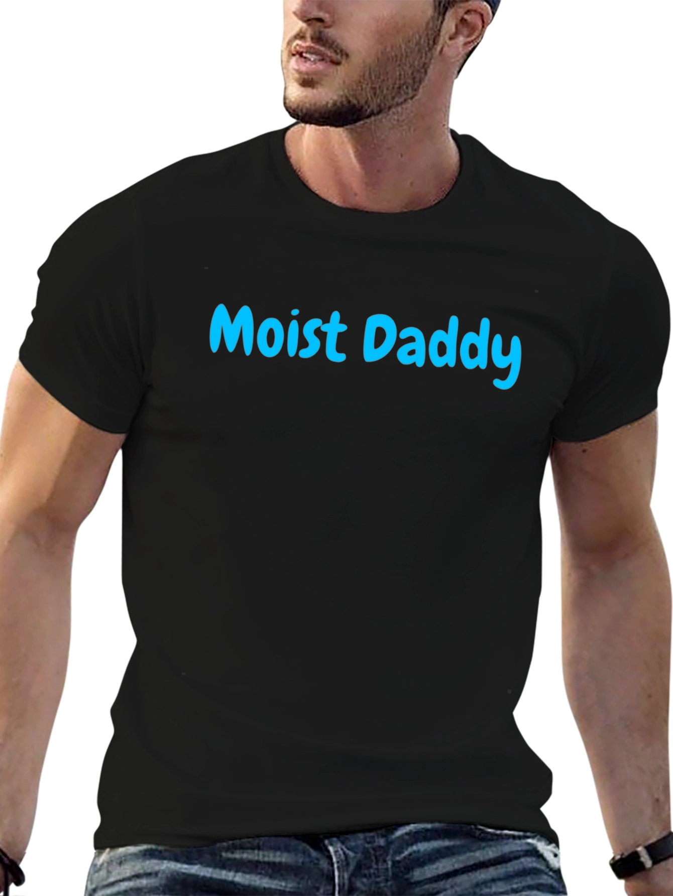 Moist Daddy T-Shirt - Funny Graphic Tee