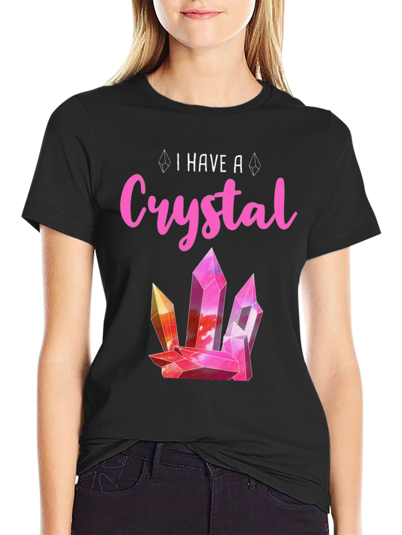 I Have a Crystal T-Shirt - Pink Graphic Tee