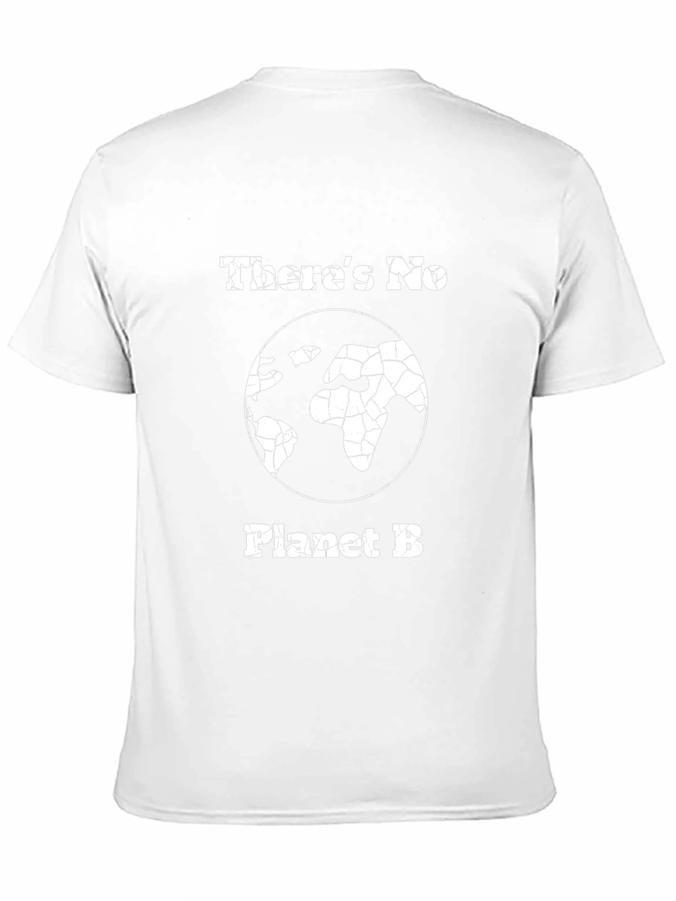 Theres No Planet B Graphic T-Shirt