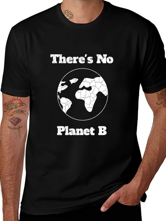 Theres No Planet B Graphic T-Shirt