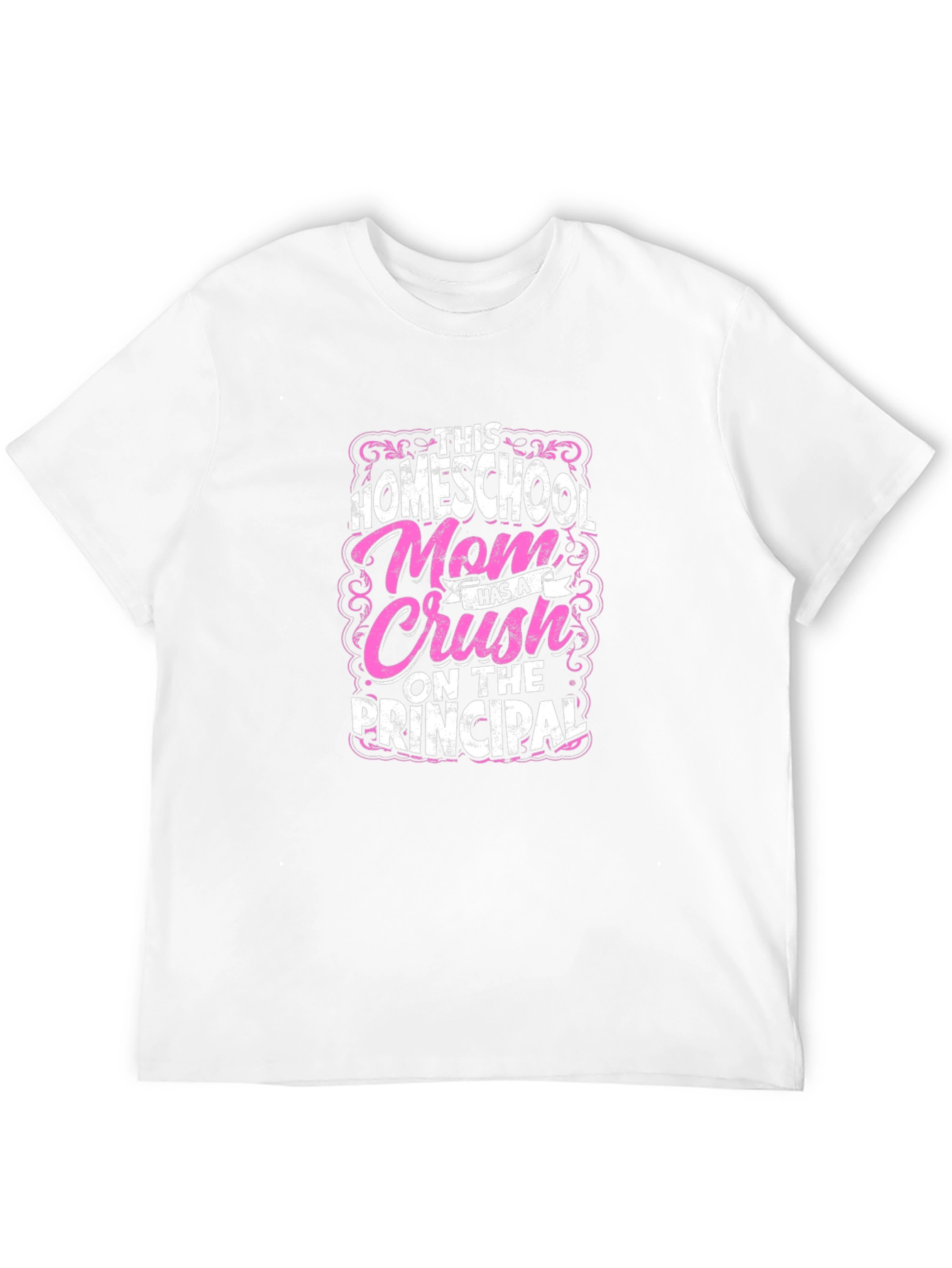 Homeschool Mom Principal Crush T-Shirt