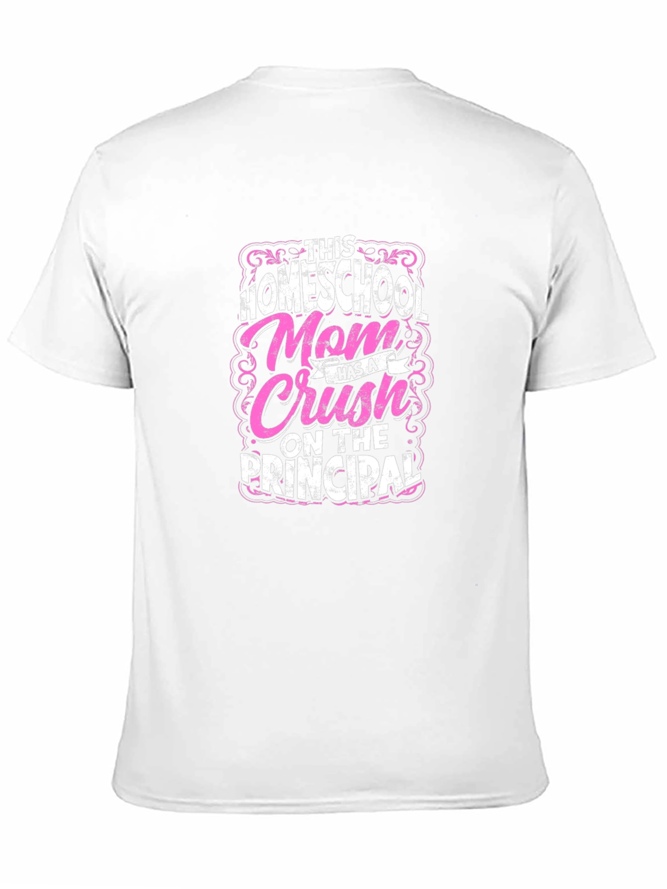 Homeschool Mom Principal Crush T-Shirt