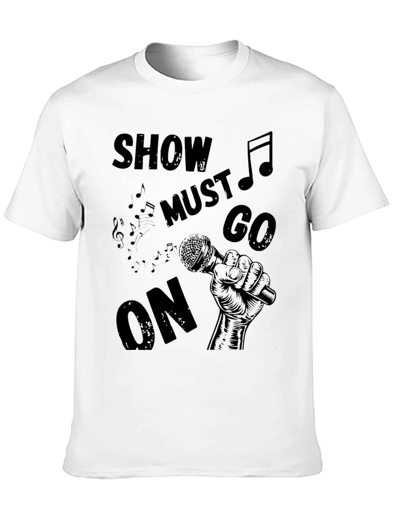 Show Must Go On T-Shirt - Music Inspired Design