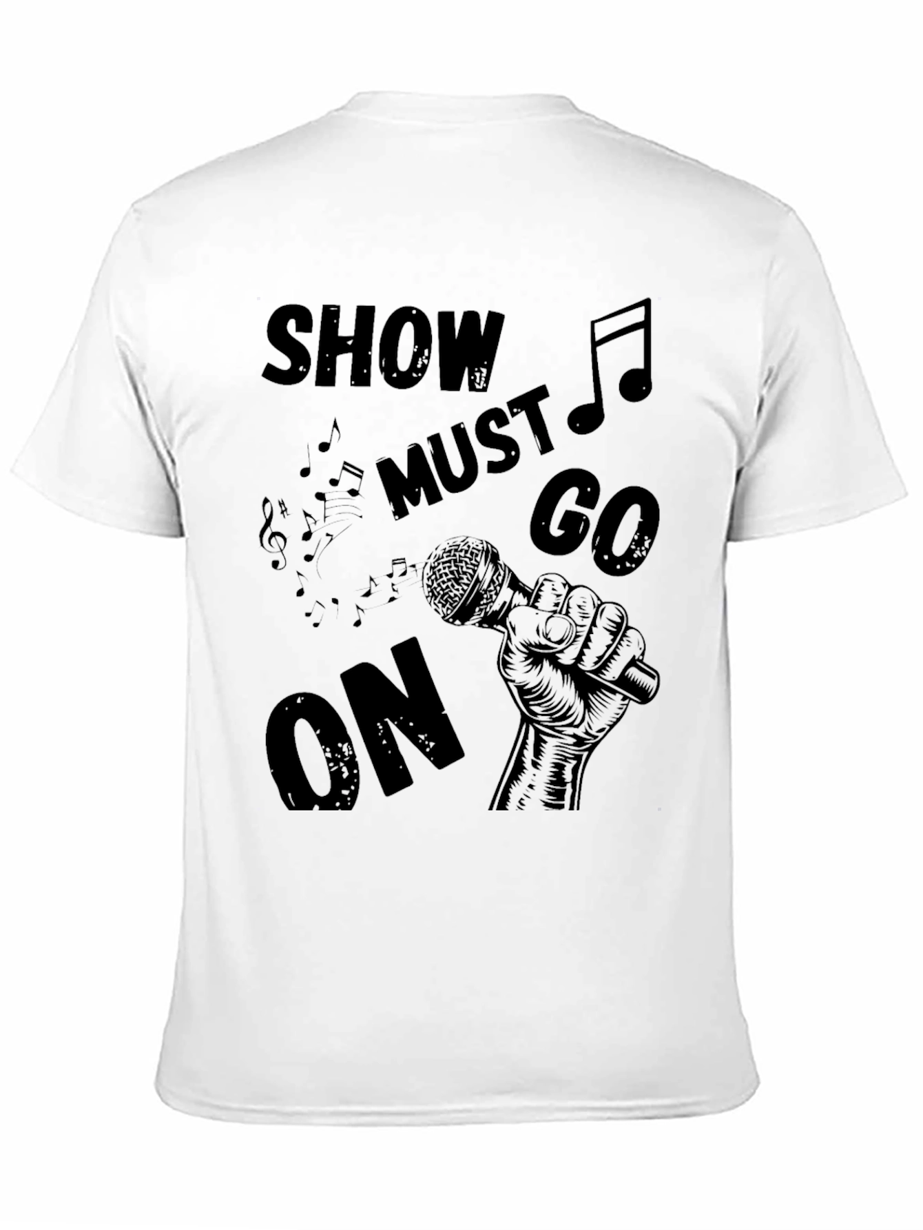 Show Must Go On T-Shirt - Music Inspired Design
