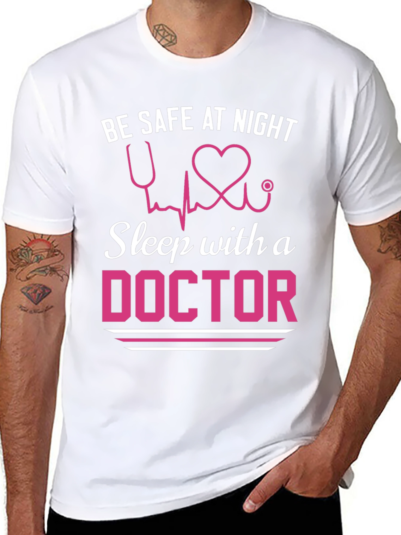 Be Safe Sleep with a Doctor T-Shirt
