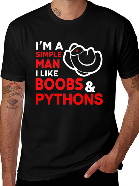 Simple Man Humor T-Shirt - Boobs and Pythons