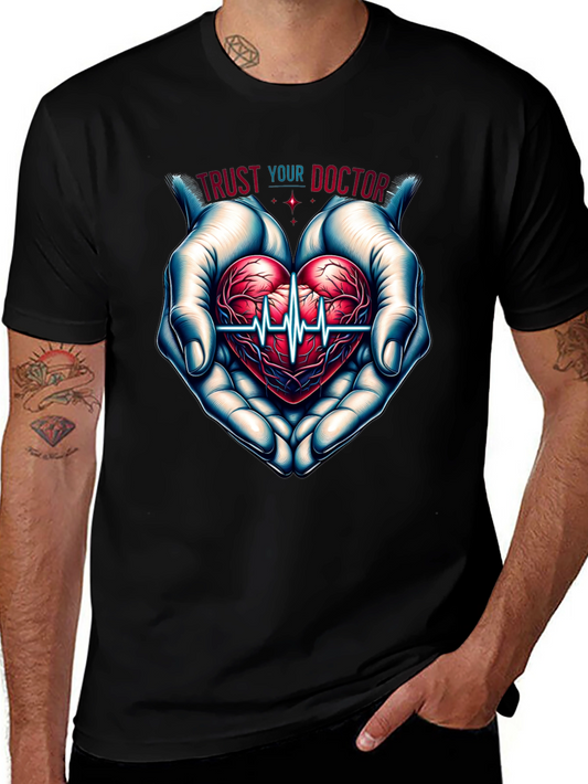 Trust Your Doctor Graphic Tee