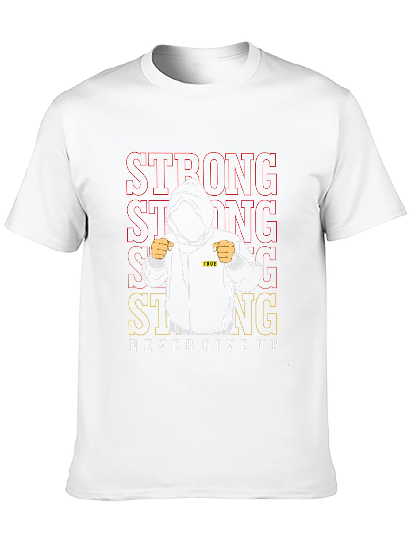 Strong Never Give Up Graphic Tee