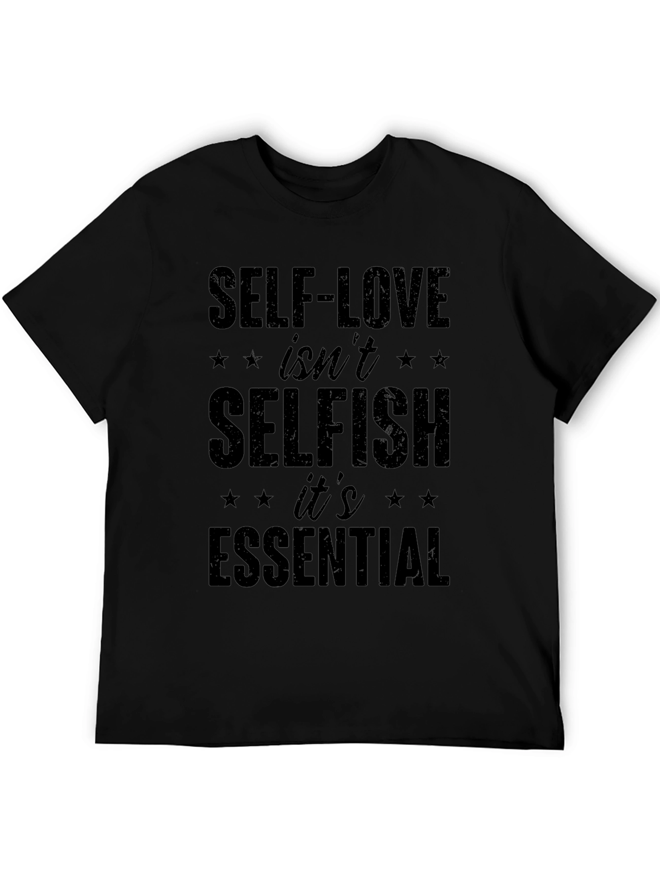 Self-Love Isnt Selfish Black T-Shirt