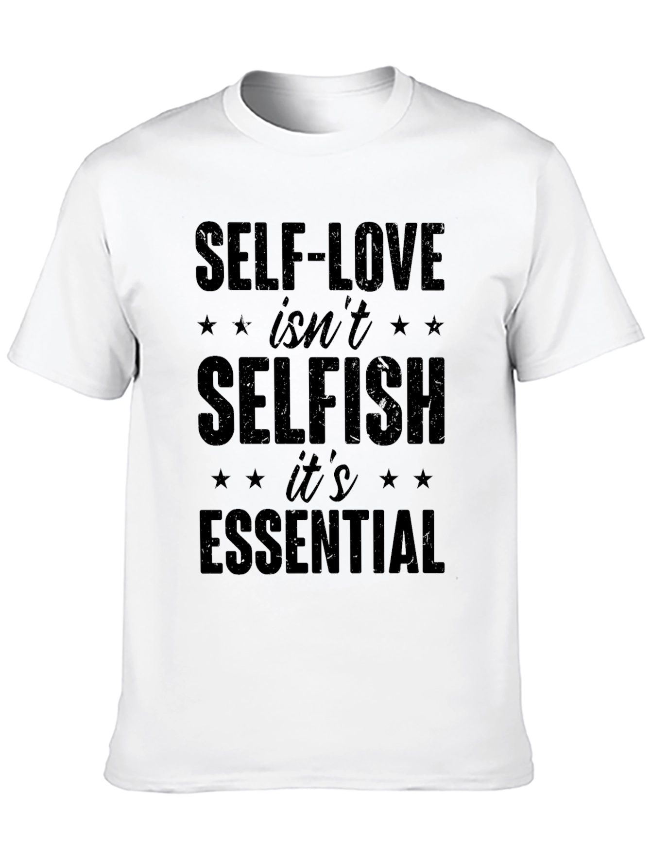 Self-Love Isnt Selfish Black T-Shirt