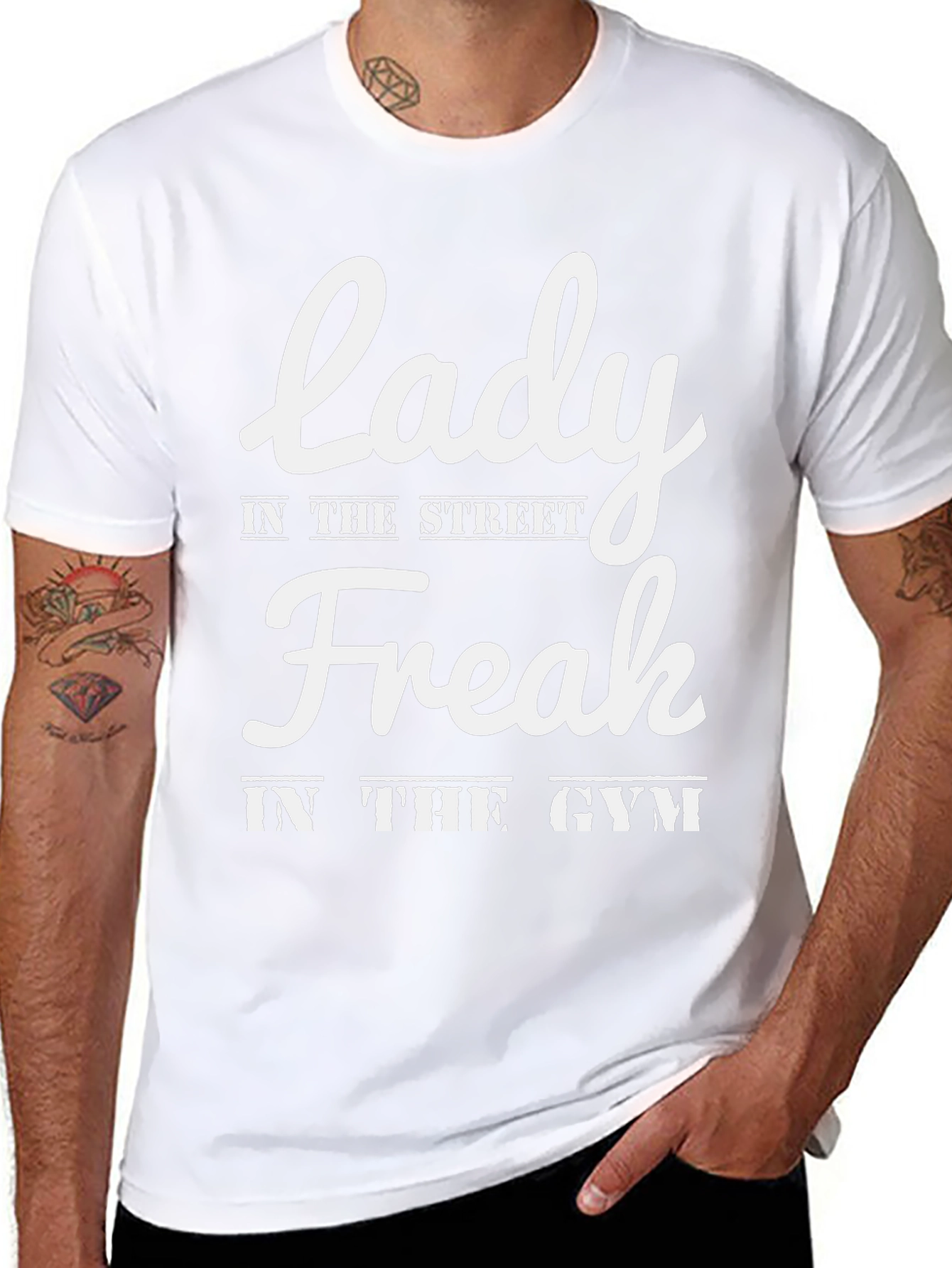 Lady in the Street Freak in the Gym T-Shirt
