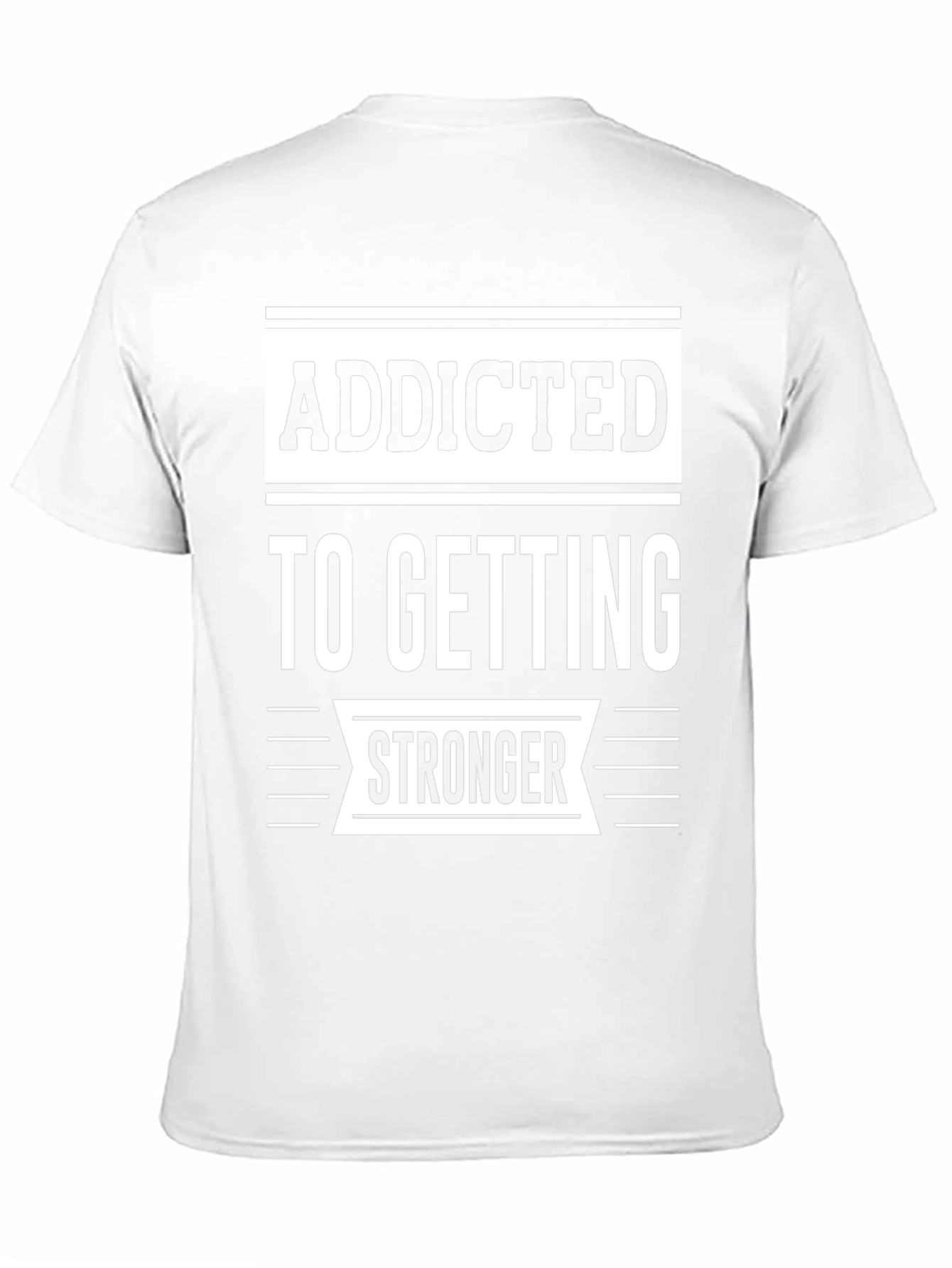 Addicted To Getting Stronger Graphic Tee