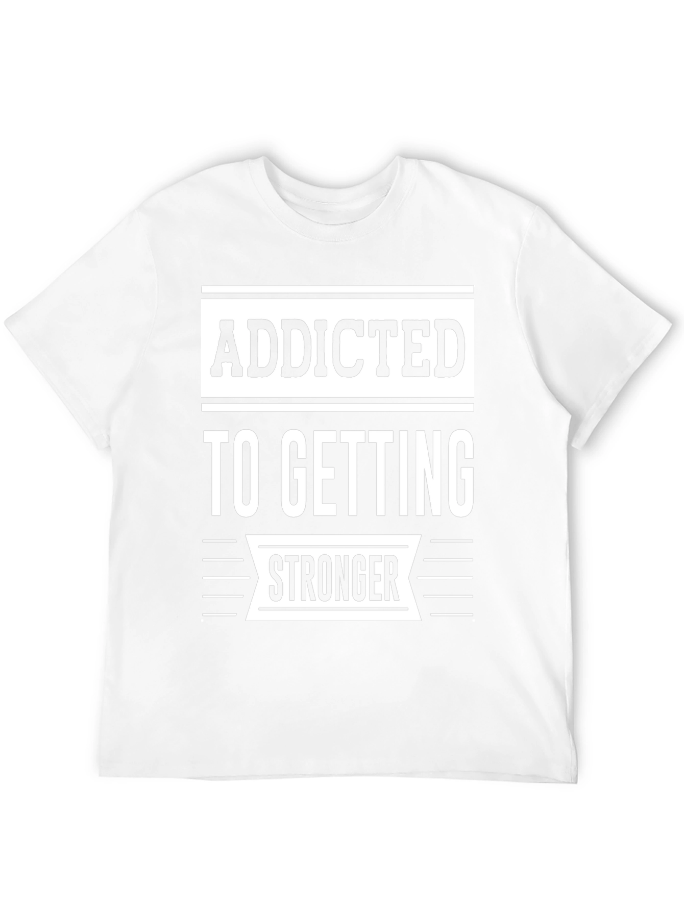 Addicted To Getting Stronger Graphic Tee